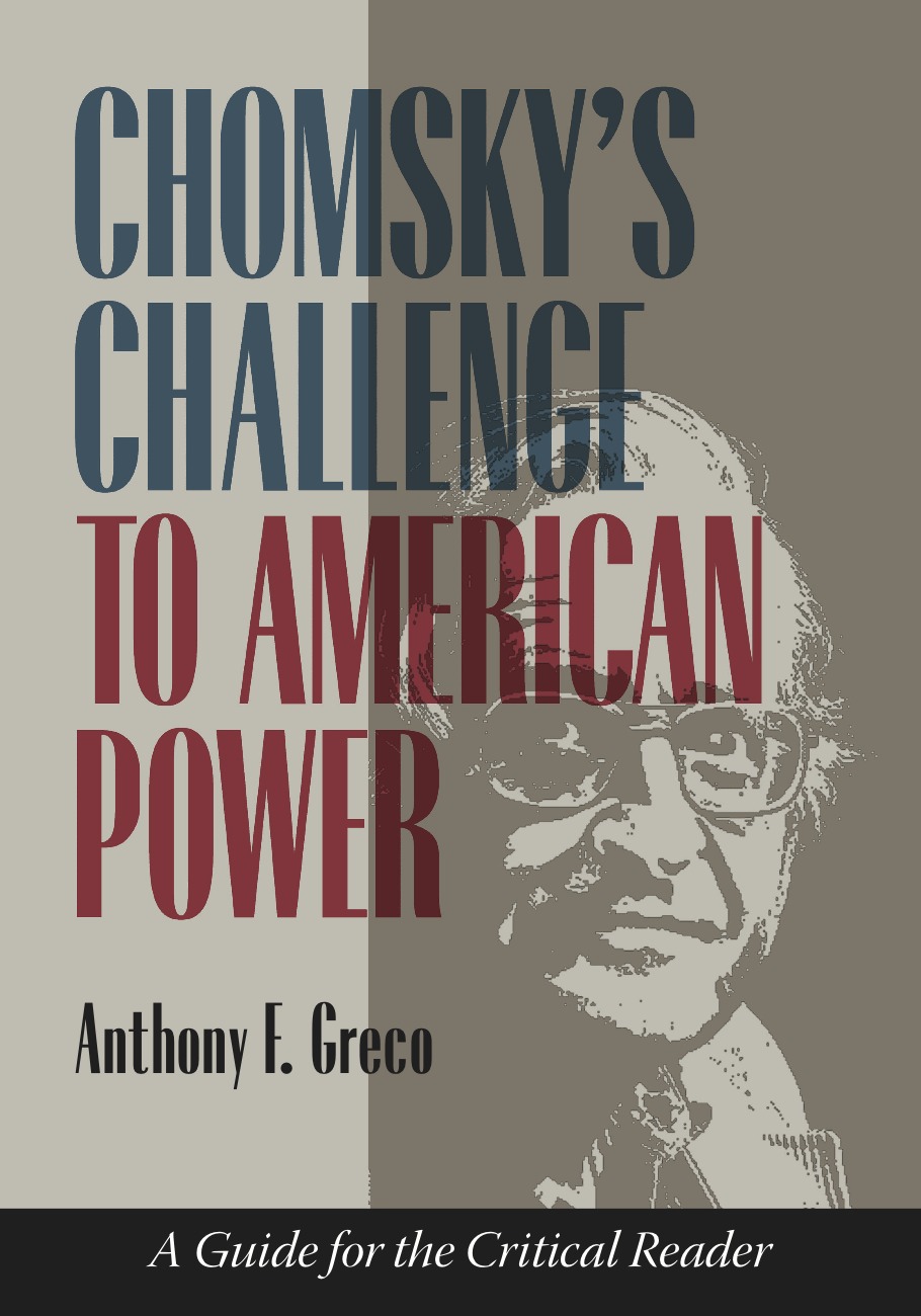 Panel Discussion: Chomsky’s Challenge to American Power