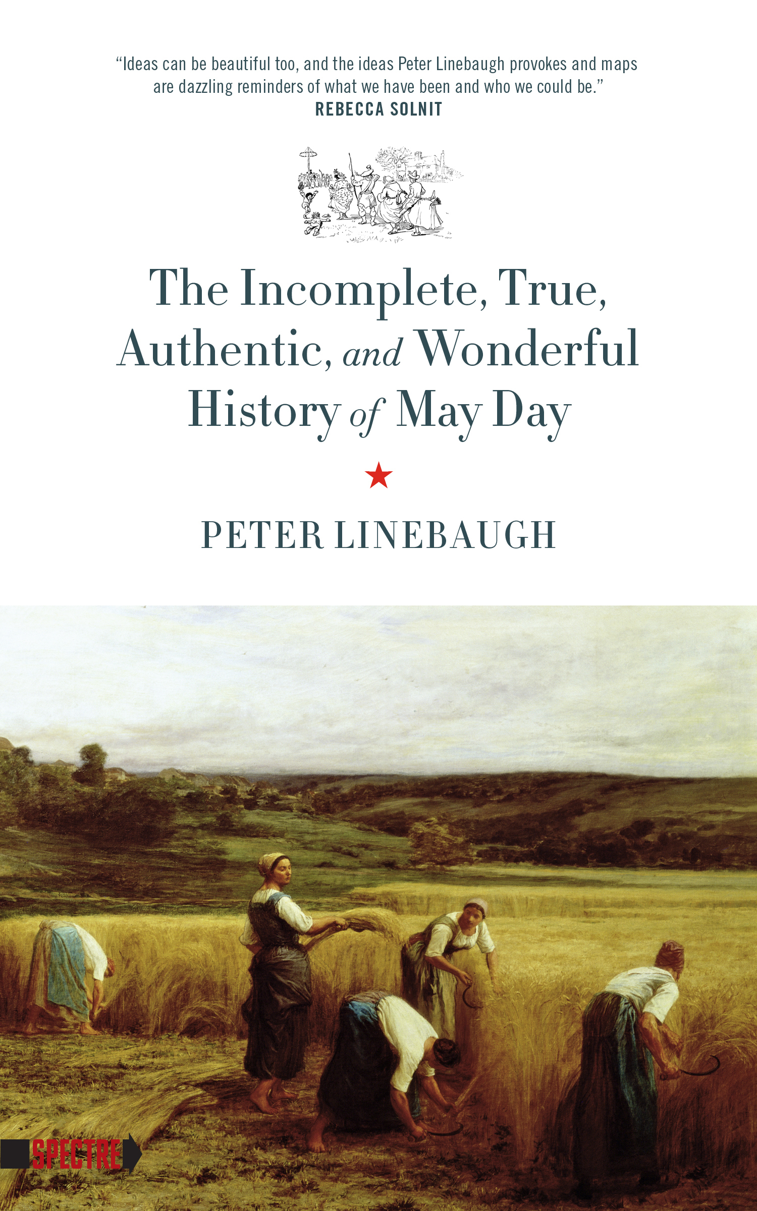 Book Event: The Incomplete, True, Authentic, and Wonderful History of May Day